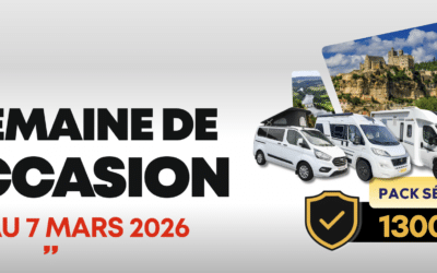 SEMAINE DE L’OCCASION chez Pautard Loisirs ✨🚐 📅 Du 2 au 7 mars 2026